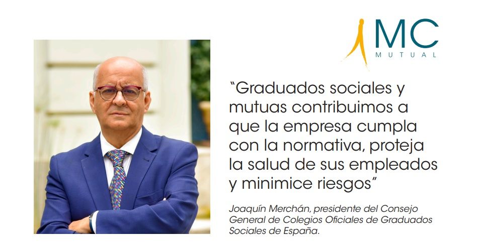 Graduados sociales y mutuas contribuimos a que la empresa cumpla con la normativa, proteja la salud de sus empleados y minimice riesgos