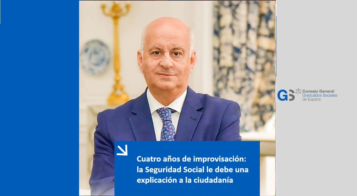Cuatro años de improvisación: la Seguridad Social le debe una explicación a la ciudadanía