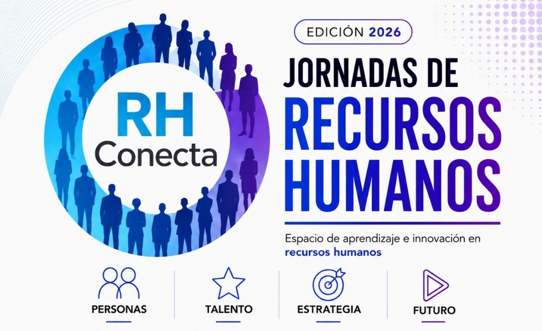 RH CONECTA 2026 – JORNADAS DE RECURSOS HUMANOS
