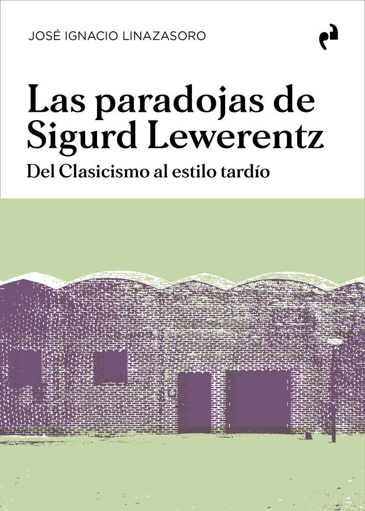 Las paradojas de Sigurd Lewerentz