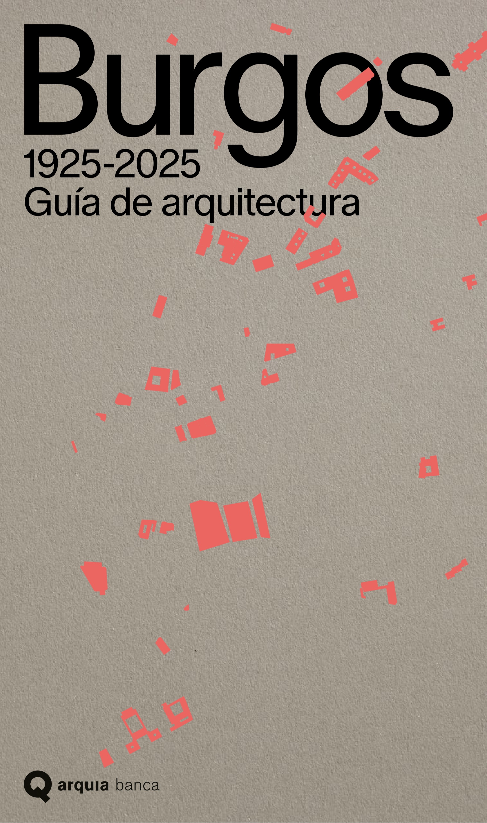 Burgos 1925-2025- Guía de arquitectura