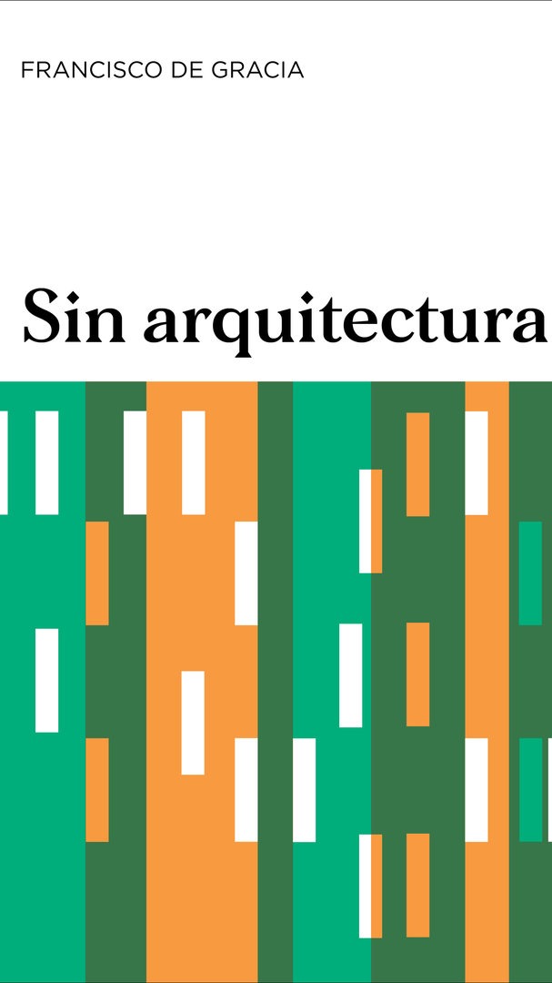 Sin arquitectura