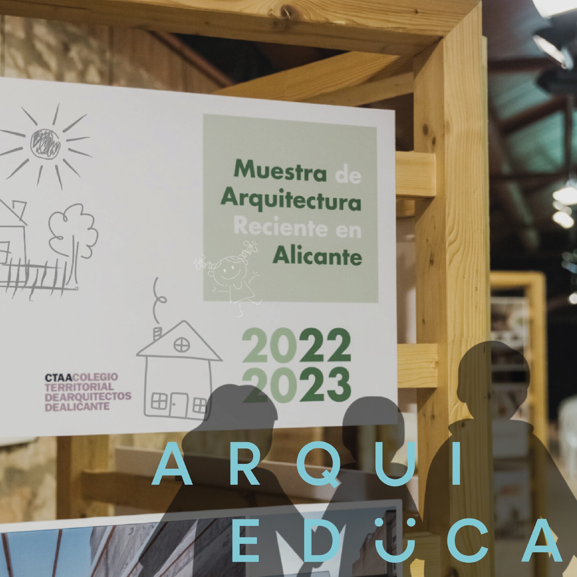 Arquieduca. Anfitriones de la Muestra de Arquitectura Reciente en Alicante 2022-2023. Petrer