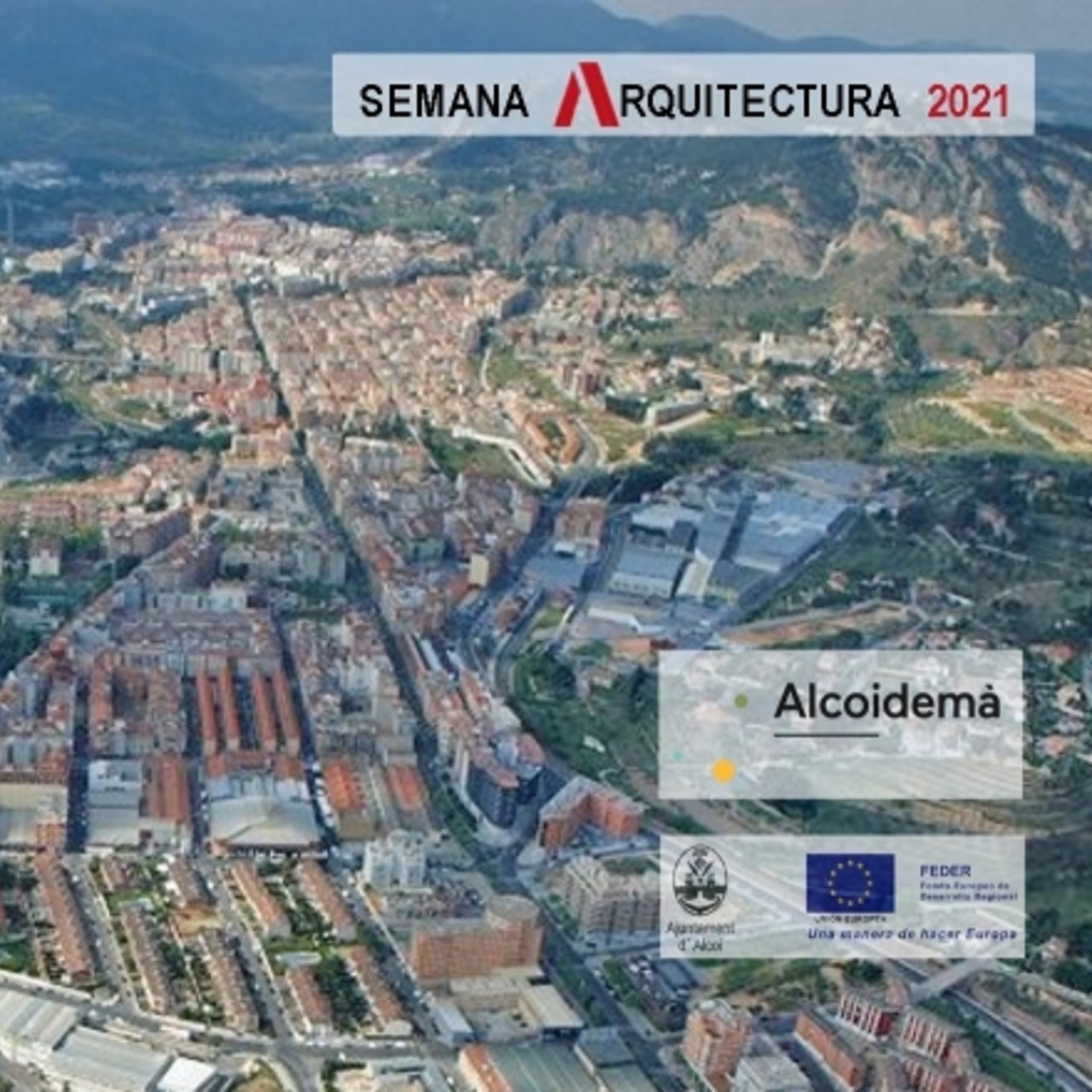 El CTAA organiza, en colaboración con el Ayuntamiento de Alcoy, las Jornadas EDUSI 2021 "Pensar Alcoidemà"