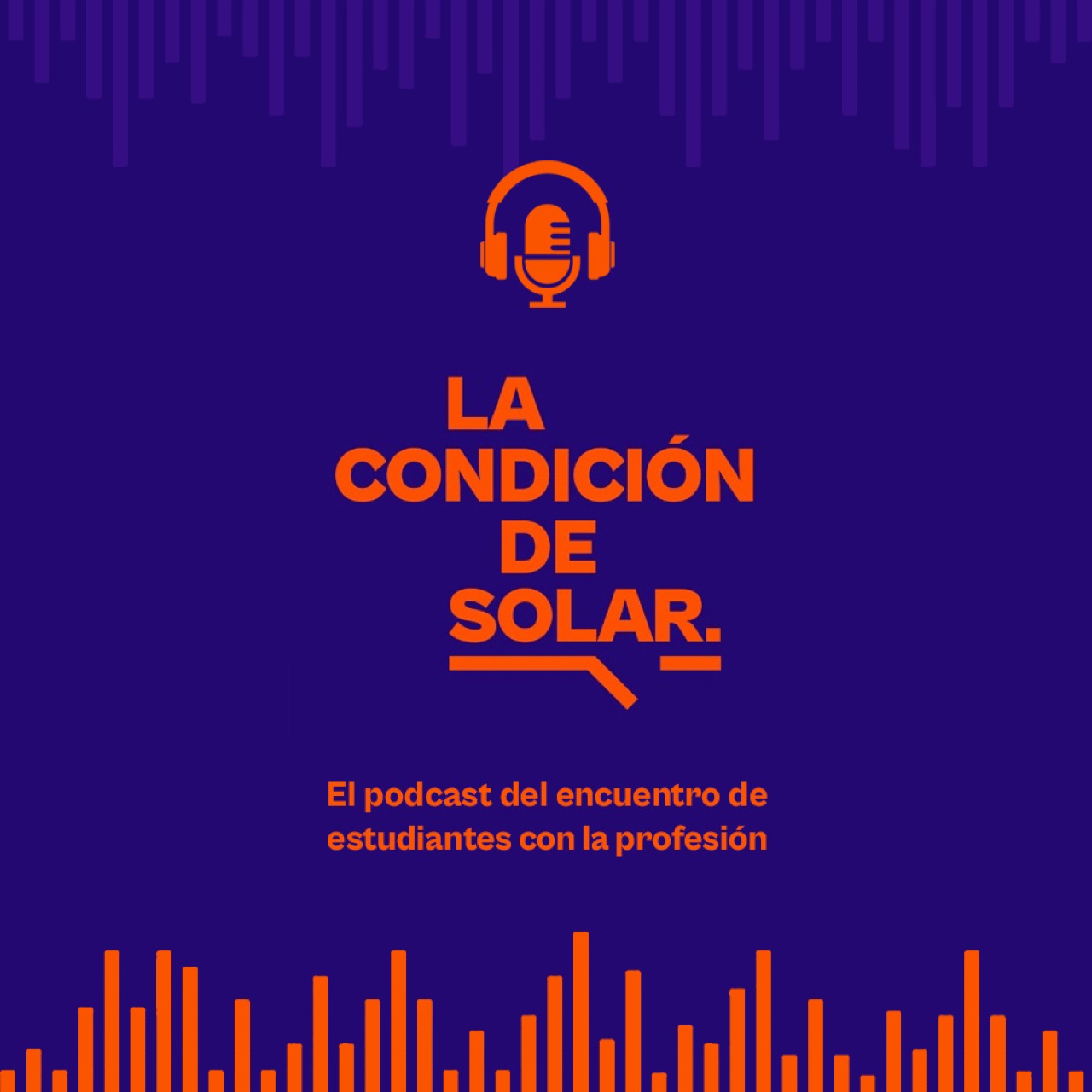 PODCAST: La Condición de Solar