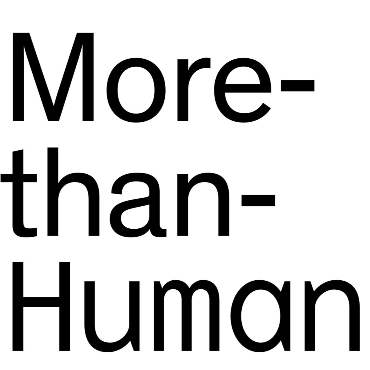 More than human