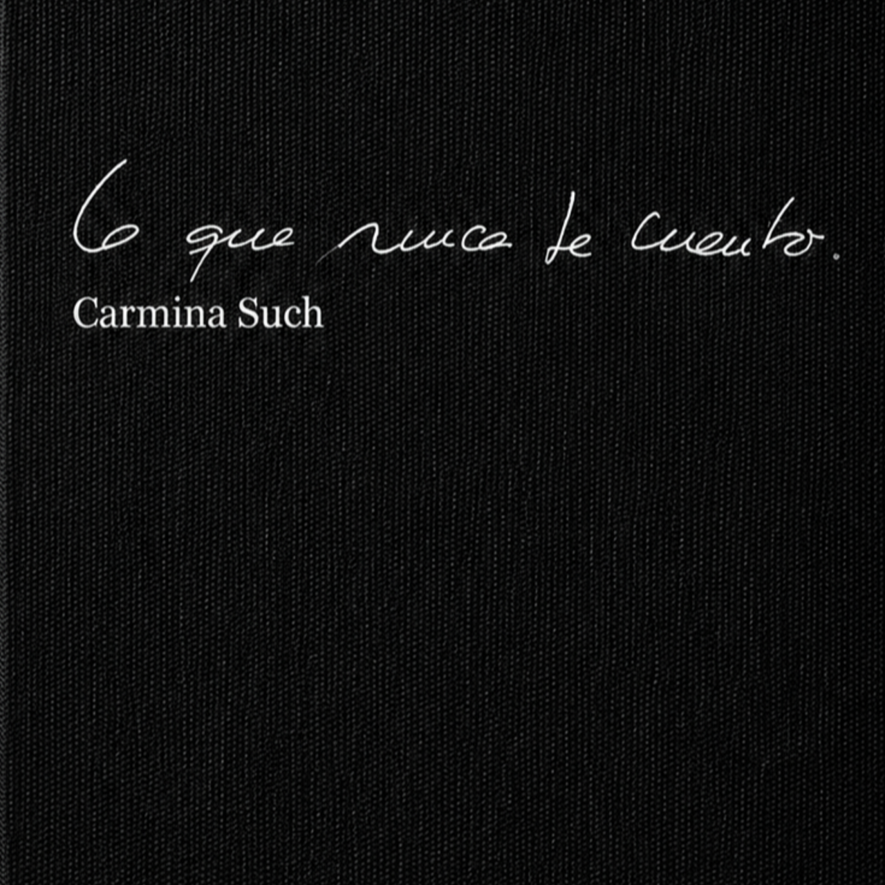 Lo que nunca te cuento
