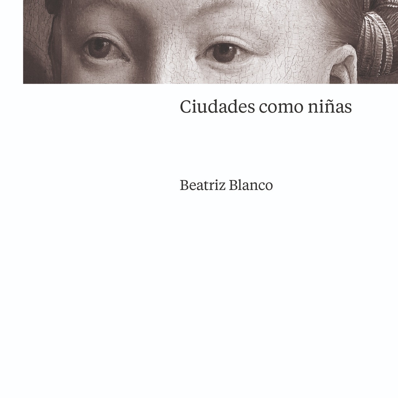 Ciudades como niñas