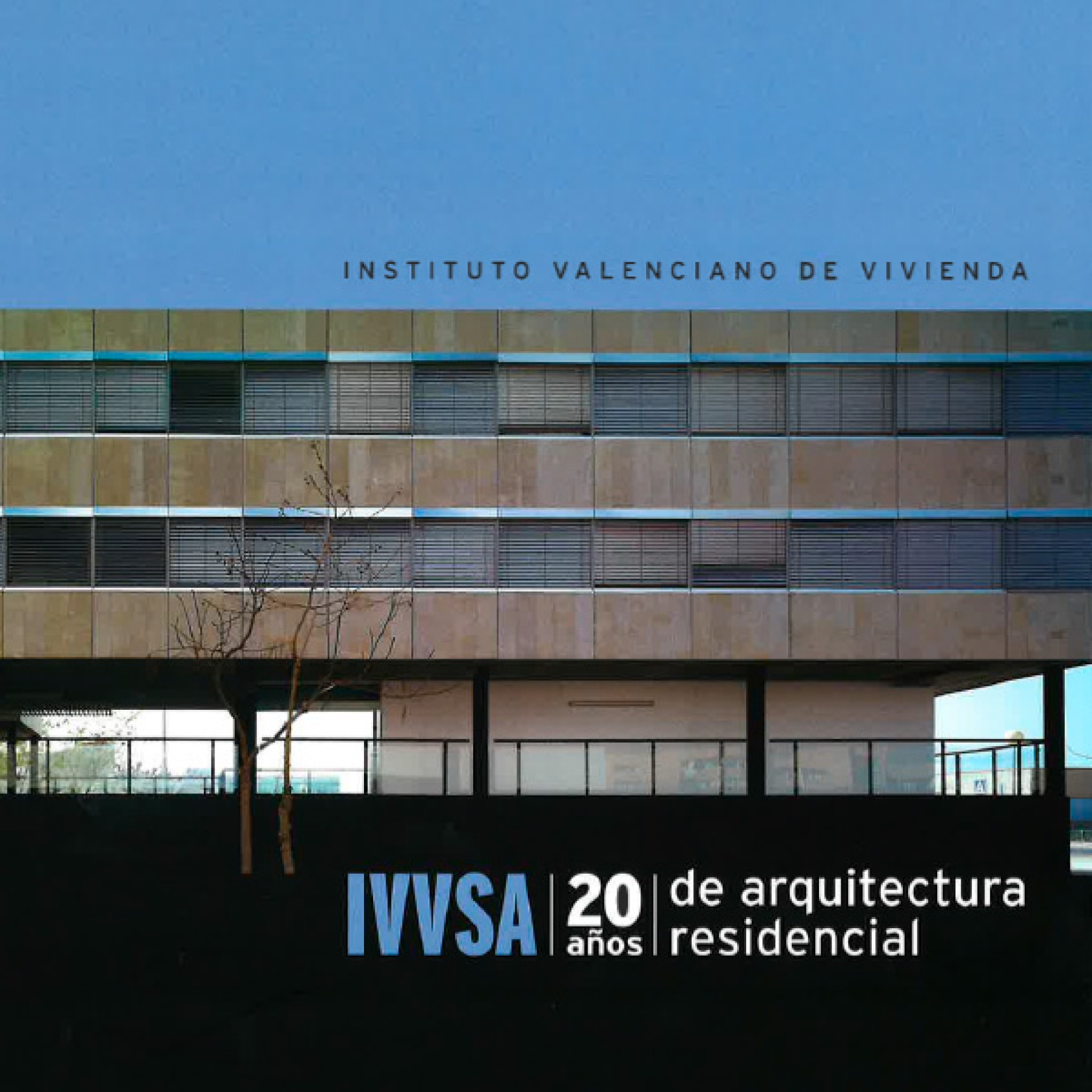 IVVSA: 20 Años de Arquitectura Residencial
